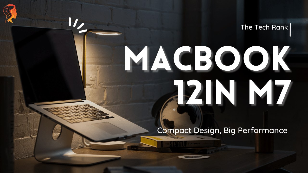 Macbook 12in m7: Compact Design, Big Performance
